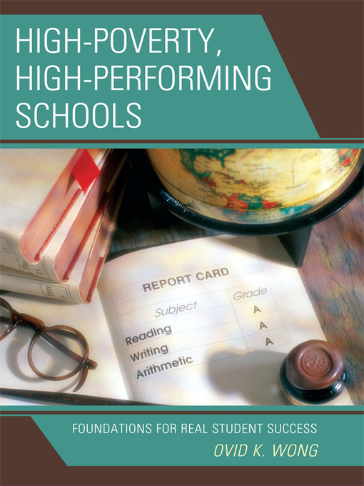 Title details for High-Poverty, High-Performing Schools by Ovid K. Wong - Available